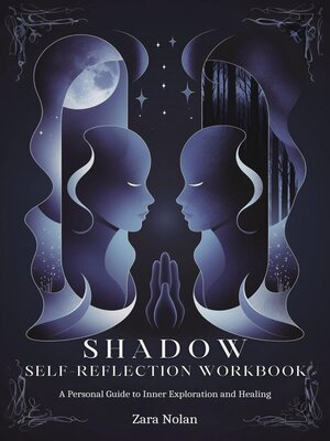 cover image of Shadow Self-Reflection Workbook